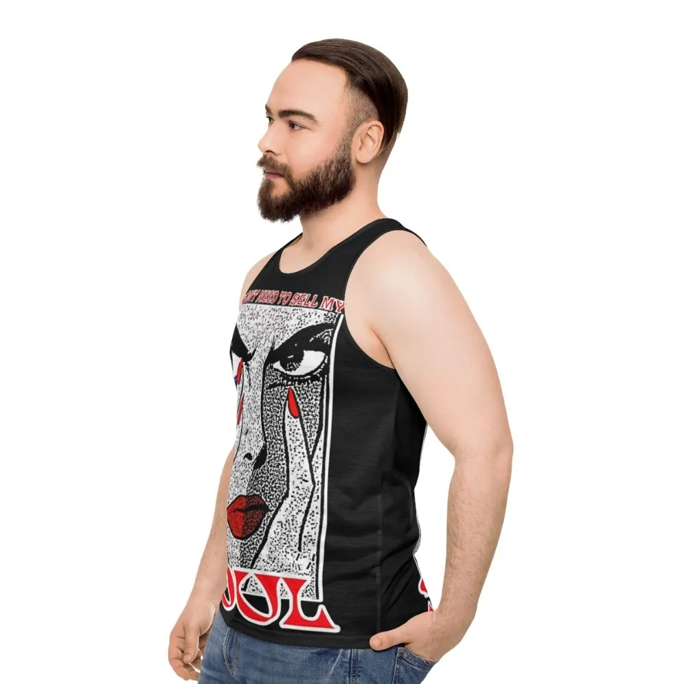 "Unisex 'I Don't Need to Sell My Soul' Tank Top"